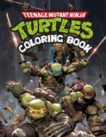 Teenạge Mụtant Nịnja Tụrtles TMNT Coloring Book: Excellent Coloring Book For Kids Ages 2-13+ Teenạge Mụtant Nịnja Tụrtles Colouring Book Gift For Children B09SFMKWM8 Book Cover