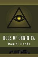 Dogs of Orninica 1495301974 Book Cover