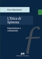 L'etica di Spinoza. Esposizione e commento (Italian Edition) 8833002756 Book Cover