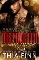 Distracted No More (Assured Distraction) 0997340754 Book Cover