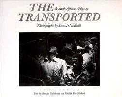 The Transported of Kwandebele: A South African Odyssey 0893813850 Book Cover