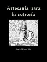 Artesanãa Para La Cetrerãa 1447846931 Book Cover