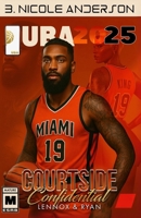 Courtside Confidential: Lennox and Ryan B0FR34WYKX Book Cover