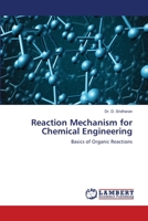 Reaction Mechanism for Chemical Engineering 6202918322 Book Cover