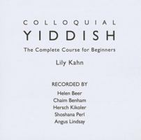 Colloquial Yiddish: The Complete Course for Beginners 0415580196 Book Cover