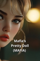 Mafia's Pretty Doll (MAFIA) B0DQ9J4417 Book Cover
