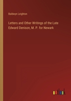 Letters and Other Writings of the Late Edward Denison, M. P. for Newark 3368160982 Book Cover