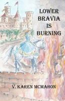 Lower Bravia is Burning 147836839X Book Cover