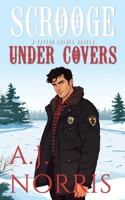 Scrooge Under Covers B08XKRQ8NZ Book Cover