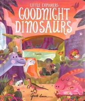 Goodnight Dinosaurs 1801044902 Book Cover
