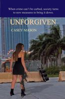 Unforgiven 0979837227 Book Cover