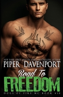 Road to Freedom 1962938093 Book Cover
