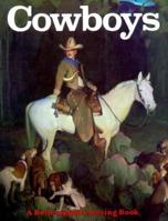 A Coloring Book of Cowboys 0883881144 Book Cover