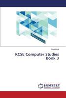 KCSE Computer Studies Book 3 3659519111 Book Cover