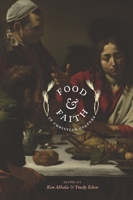 Food & Faith in Christian Culture 0231149972 Book Cover