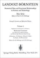 Molecular Constants from Microwave, Molecular Beam, and Electron Spin Resonance Spectroscopy / Molekelkonstanten aus Messungen der Mikrowellen-, Molekularstrahl- ... Relationships in Science & Technol 3540059776 Book Cover