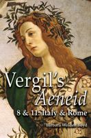 Aeneid 8 & 11 0865165807 Book Cover