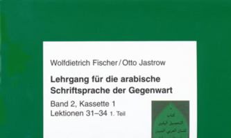 Lehrgang Fur Die Arabische Schriftsprache Der Gegenwart. Band 2: 5 Kassetten 3882265604 Book Cover