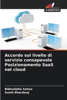 Accordo sul livello di servizio consapevole Posizionamento SaaS nel cloud (Italian Edition) 6209172652 Book Cover