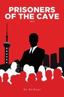 Prisoners of The Cave: Volume II B0GP9QFT6F Book Cover