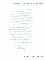 Litany for the Long Moment 0996922938 Book Cover