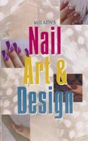 Milady's Nail Art and Design 1562531182 Book Cover