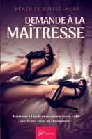 Demande à la maîtresse: Romance contemporaine 2390450598 Book Cover