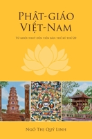 Phật-giáo Việt-Nam: Từ khởi thuỷ đến tiền bán thế kỷ thứ 20 0974613568 Book Cover