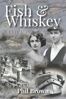 Fish & Whiskey B0DQ8WKS5K Book Cover