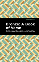 Bronze: A Book of Verse 1513209248 Book Cover