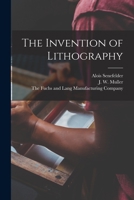 The Invention of Lithography 1017420467 Book Cover