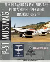 P-51 Mustang Pilot's Flight Operating Instructions 193532781X Book Cover