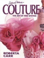 Couture: The Art of Fine Sewing 093527832X Book Cover