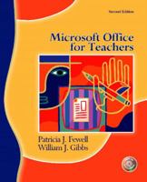 Microsoft Office for Teachers (2nd Edition) 0131193767 Book Cover