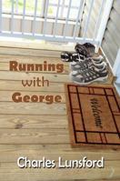 Running with George 1619290928 Book Cover