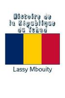 Histoire de la République du Tchad 2414050934 Book Cover