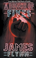 A Bunch of Fives B0C3BMC7C1 Book Cover