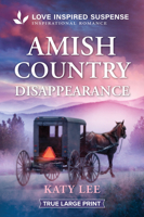 Amish Country Disappearance: An Amish Romantic Suspense Story 1335640274 Book Cover