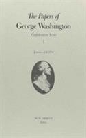 The Papers of George Washington: Confederation Series : January to July 1784 (Washington, George//Papers of George Washington, Confederation Series) 0813913489 Book Cover