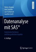 Datenanalyse Mit Sas(r): Statistische Verfahren Und Ihre Grafischen Aspekte 3662577984 Book Cover