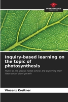 Inquiry-based learning on the topic of photosynthesis 6630057082 Book Cover