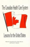 The Canadian Health Care System 0761800050 Book Cover