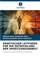 Praktischer Leitfaden Für Die Entwicklung Der Umsetzungsarbeit (German Edition) 6208409519 Book Cover