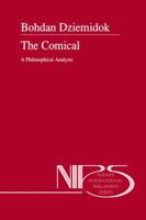 The Comical: A Philosophical Analysis 0792321030 Book Cover