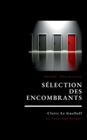 S?lection des encombrants 232221907X Book Cover