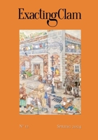 Exacting Clam No. 12: Spring 2024 1952386977 Book Cover