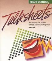 High School TalkSheets--Updated! 0310238528 Book Cover