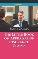 The Little Book on Appraisal of Insurance Claims B0F38K2GV6 Book Cover
