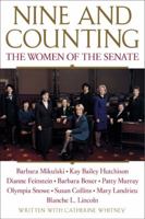 Nine and Counting: The Women of the Senate 0060957069 Book Cover