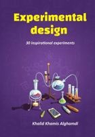 Experimental design. ( English Edition): 30 inspirational experiments 1696344662 Book Cover